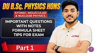 AMNP Important Questions Part 1 with Notes || Du BSc (hons) Physics Sem 6 #examprep #du #physics