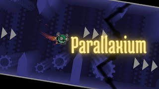Geometry Dash Parallaxium By NeepsGamer 7*