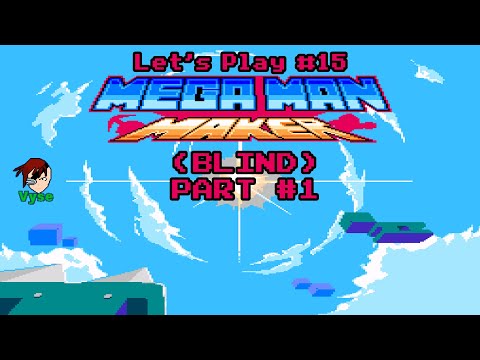 Let S Play Megaman Maker Example Levels And Dr Wily S Challenge Blind Part 1 