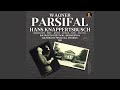 Act 3 O Herr War Es Ein Fluch Parsifal WWV 111 Richard Wagner Remastered 2021 Version mp3