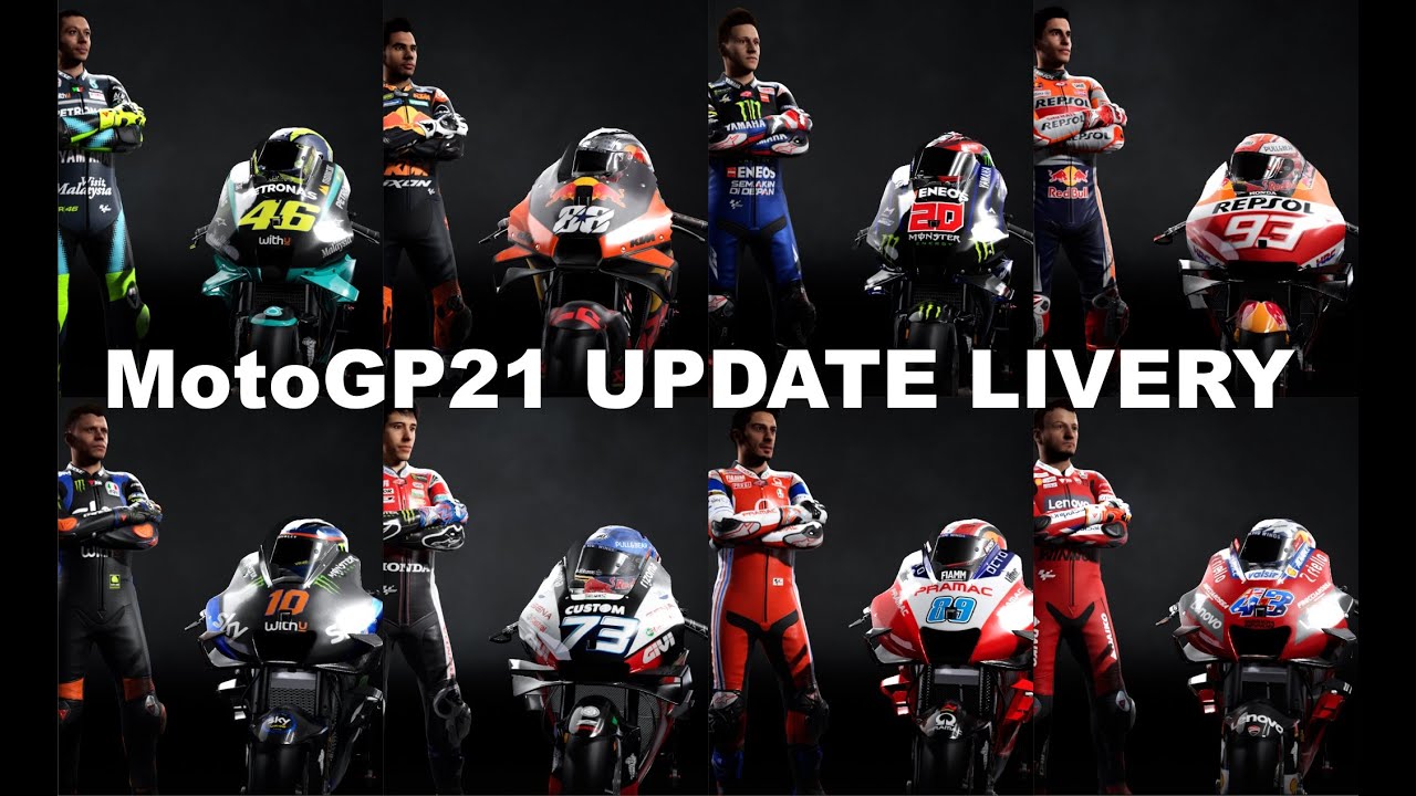 Motogp Update Livery 2021 Line Up Motogp21mod Motogp20mod Youtube