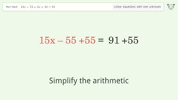 Solve 13x-73+2x+18=91: Linear Equation Video Solution | Tiger Algebra