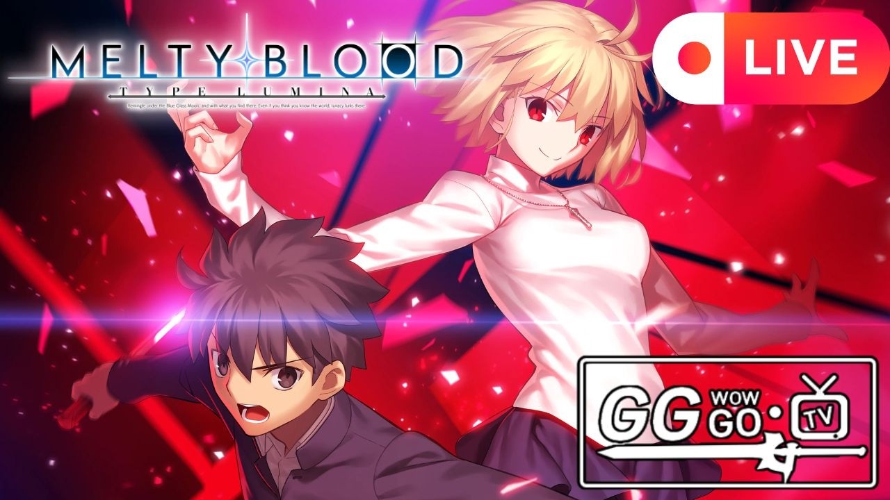 [LIVE] MELTY BLOOD: TYPE LUMINA #2 | หาเล่นไปเรื่อยแล้วกัน ในสภาพที่อากาศร้อนเหลือเกิน