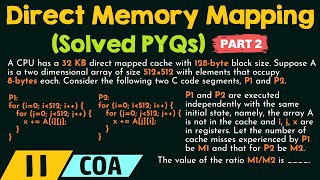 Direct Memory Mapping – Solved PYQs (Part 2)
