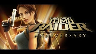 Long Play - Tomb Raider Anniversary - Hard Mode - لعب طويل - تختيم لعبة تومب رايدر : الذكرى