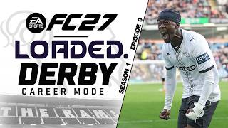 SOOO TITLE RACE ANYONE?! FC 27 DERBY COUNTY RTG CAREER EP9