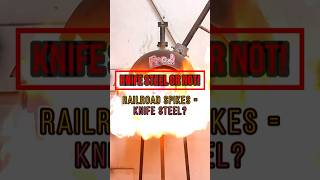 Railroad Spikes = Knife Steel? #bladesmithing #beginners  #blacksmith #forging #shorts #diy