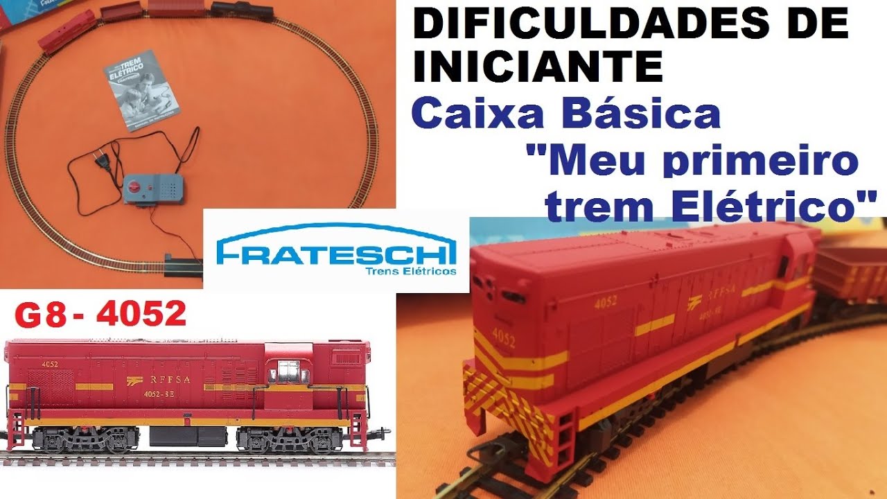 Frateschi - Caixa Básica 6511 Meu primeiro trem elétrico - Dificuldades Iniciais - G8 da RFFSA