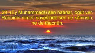 52 TUR SURESİ VE MEALİ KABE İMAMI MAHİR HOCA