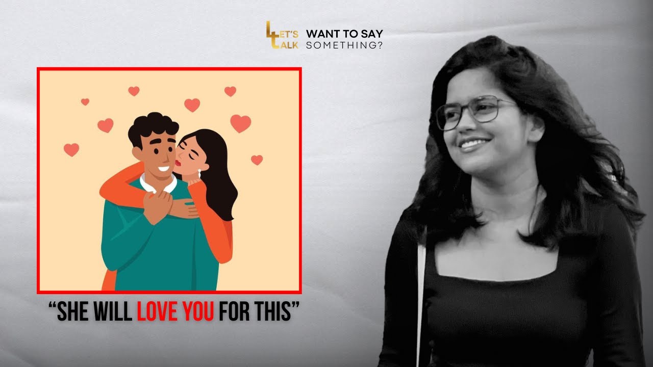 Top Things Men Do That Women Secretly Loves! | Podcast Clip