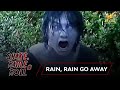 SHAKE RATTLE & ROLL | EPISODE 36 | RAIN, RAIN GO AWAY