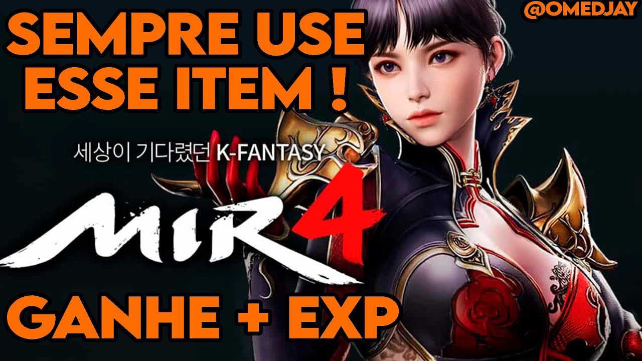 MIR4 | O ITEM MAGICO QUE AUMENTA MUITO QUANTO VOCÊ GANHA DE EXP | SUBIR DE LEVEL MAIS RAPIDO