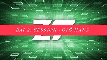 [Zend Framework] - Bài 2: Session - Giỏ hàng | Học lập trình