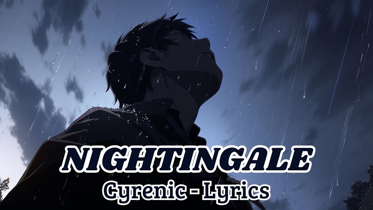 Cyrenic - Nightingale (Lyrics)
