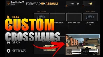 Forward Assault Update‼️NEW UI and CUSTOM Crosshairs and New Ranked Badges‼️