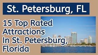 15 Top Rated Attractions in St.Petersburg, Florida , 2022