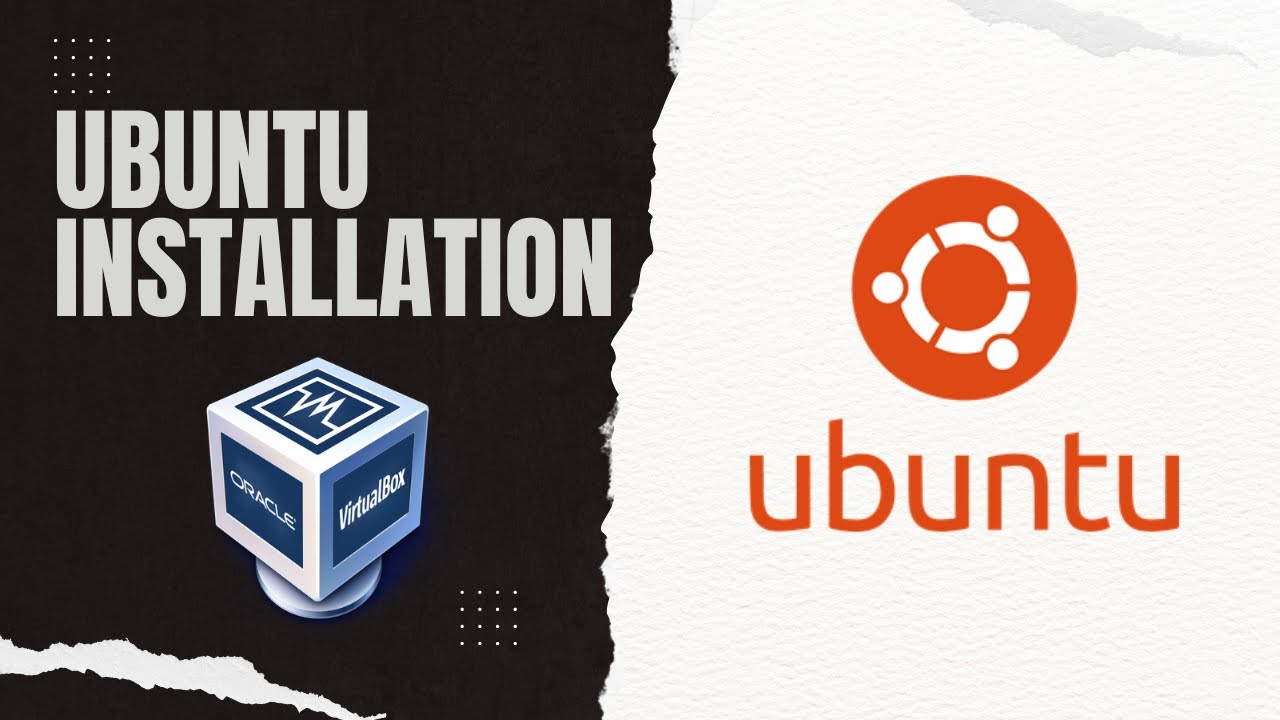 Ubuntu installation on Virtual Box | VirtualTechBytes - YouTube