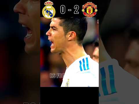 Real Madrid vs Manchester United (4-3)🔥🥵🥶#short #cr7 #football #shortvideo #fifa#viral