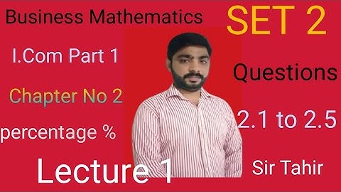 Economic Lecture Business Mathematics I.Com Part 1 Question 2.1 to 2.5 Urdu and Hindi