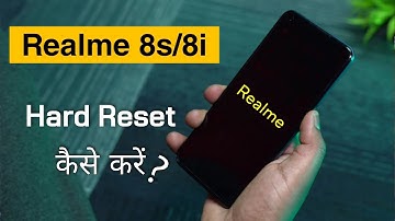 How to Hard Reset Realme 8s / 8i | How to Hard Reset Realme 8s 5G Phone