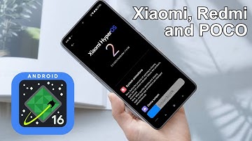 HyperOS 2.0 Android 16 Devices List For Xiaomi, Redmi and POCO devices 📱