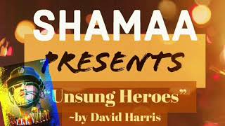 Shamaa- Literary Mindscape- Thala Dhoni- Motivational- Unsung Heroes- David Harris