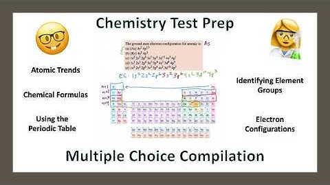 Multiple Choice General Chemistry Test Prep - Chemistry Practice Problems Compilation