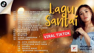 Lagu Santai Viral TikTok 2026 | Sedia Aku Sebelum Hujan – Idgitaf | Pop Hits Indonesia 🍃