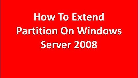 How To Extend Partition Windows Server 2008