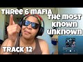 THREE 6 MAFIA MOST KNOWN UNKOWN ALBUM REACTION WHEN I PULL UP AT THE CLUB mp3