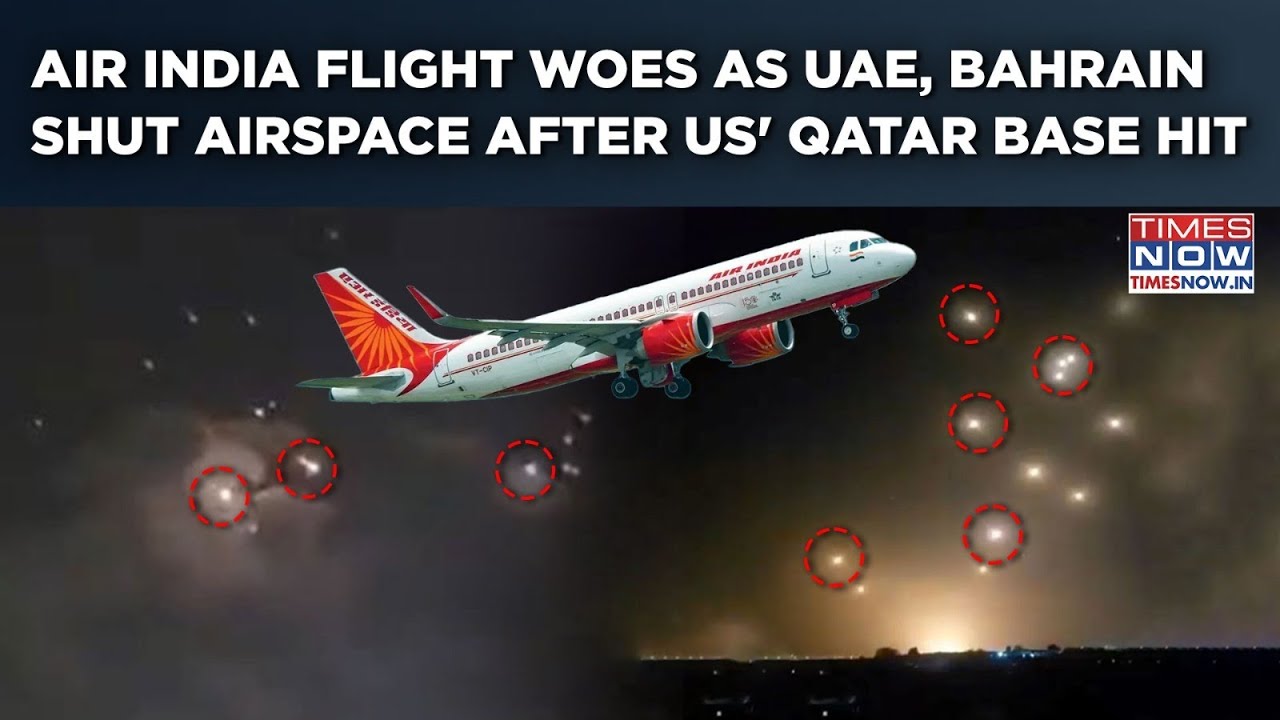 Air India Cancels Flights As Iraq, UAE, Bahrain Shut Airspace After Iran's US Qatar Base Attack