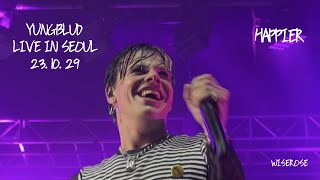 YUNGBLUD - HAPPIER [Live in Seoul, 231029]