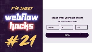 #21 - Create an age gate to confirm the user's age