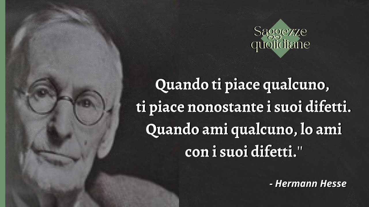 frasi hermann hesse coraggio di ogni giorno