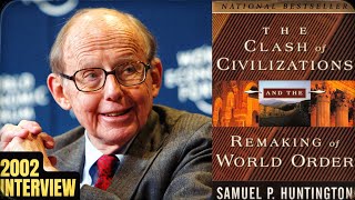 What is the Crush of Civilization? Samuel Huntington Masterpiece