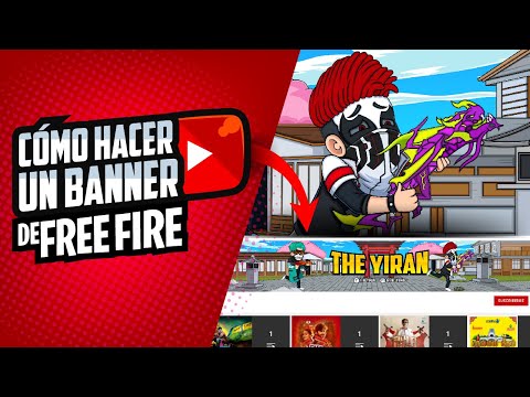 Como hacer un BANNER de FREE FIRE para YOUTUBE (FÁCIL)