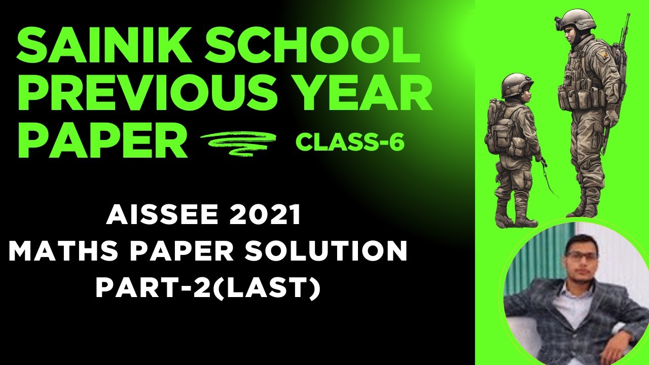AISSEE 2021 MATH PREVIOUS YEAR PAPER SOLUTION PART 2