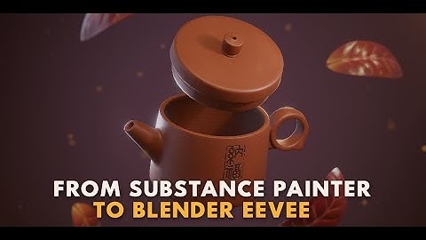 From Substance Painter To Blender Eevee - Trailer