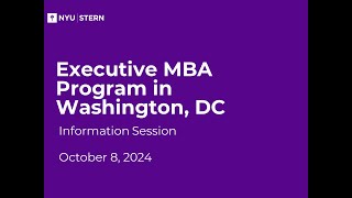NYU Stern EMBA DC: Information Session