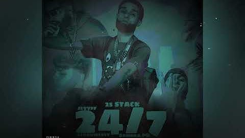 25 x Sombra PR x @JEYYFF x StarkWestt - 24/7 (Official Audio)