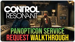 Panopticon Service Request – CONTROL Resonant Update