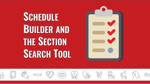 PPHC Registration Resource Series: Schedule Builder and the Section Search Tool