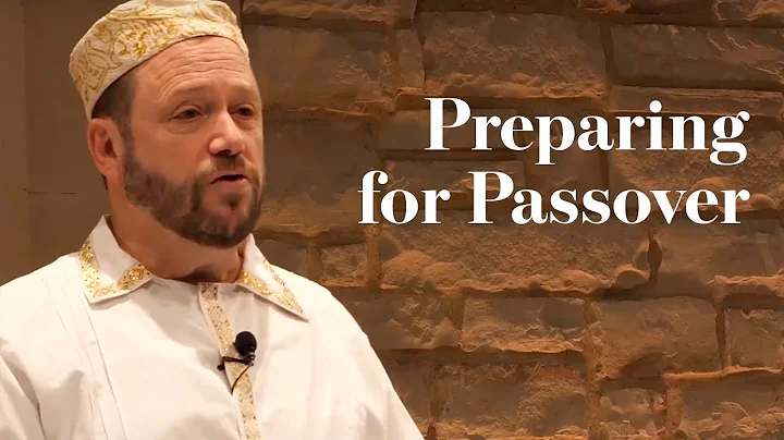 Christ in the Passover: Preparing for Passover