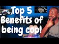 The Top 5 ADVANTAGE of Being Police Officer!!