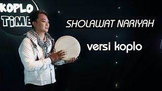 SHOLAWAT NARIYAH versi Koplo