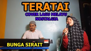 Teratai Cover Lagu Melayu Nostalgia - Bunga Sirait @FikriAnshori19