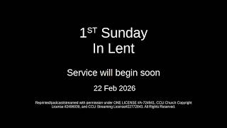2026-02-22 1st Sunday In Lent