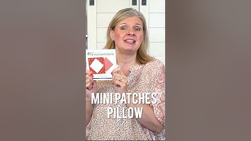 Getting MINI with it 💠 Mini Charm Pack Pillow Project Idea | Fat Quarter Shop