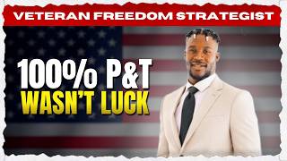 Stuck at 0–90% VA Disability? Do This to Reach 100% P&T (My Actual Story&Strategy)
