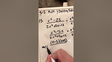 8.2 Multiplying and Dividing rational expressions